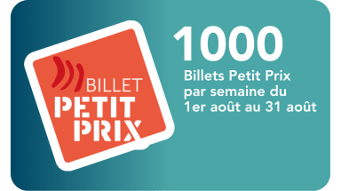 1000 Billets Petit Prix par semaine du 1er au 31 aout 2026