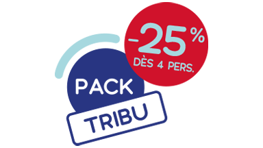 Pack Tribu, -25% dès 4 personnes depuis Paris